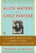 Audiobook Alice Waters and Chez Panisse: The Romantic, Impractical, Often Eccentric, Ultimately Brilliant Making of a Food Revolution author Thomas Mcnamee