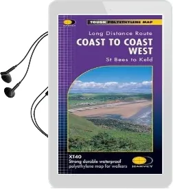 Coast to Coast West Xt40: Pt. 1, 2: St Bees to Keld Audiobook download free by Harvey Map Services Ltd.