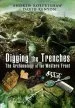 Audiobook Digging the Trenches: The Archaeology of the Western Front author Andrew Robertshaw