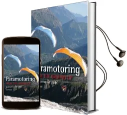 Paramotoring From the Ground up: A Comprehensive Guide Audiobook download free by Noel Whittall
