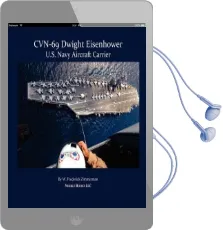 Cvn-69 Dwight d. Eisenhower, U.S. Navy Aircraft Carrier Audiobook download free by W Frederick Zimmerman