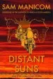 Audiobook Distant Suns: Adventure in the Vastness of Africa and South America author Sam Manicom