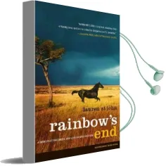 Rainbow'S end: A Memoir of Childhood, war and an African Farm Audiobook download free by Lauren St John