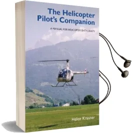 The Helicopter Pilot'S Companion: A Manual for Helicopter Enthusiasts Audiobook download free by Helen Krasner