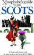 Audiobook The Xenophobe'S Guide to the Scots author David Ross