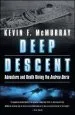 Audiobook Deep Descent: Adventure and Death Diving the Andrea Doria author Kevin F. Mcmurray
