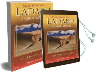 Ladakh: The Essential Guide: Including Kashmir & Manali Audiobook download free by Partha S. Banerjee