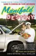 Audiobook Manifold Destiny: The one! the Only! Guide to Cooking on Your car Engine! author Chris Maynard