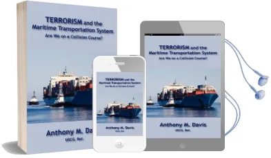Terrorism and the Maritime Transportation System Audiobook download free by Anthony M Davis