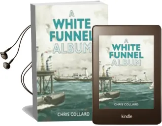 A White Funnel Album Audiobook download free by Chris Collard