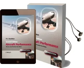 Aircraft Performance Theory and Practice for Pilots Audiobook download free by Peter J. Swatton