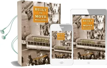 Built to Move Millions: Streetcar Building in Ohio Audiobook download free by Craig R. Semsel