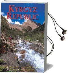 Kyrgyz Republic: Heart of Central Asia Audiobook download free by Rowan Stewart