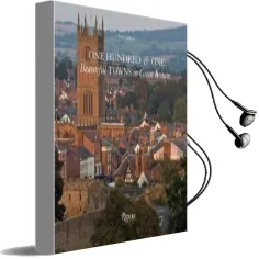 One Hundred and one Beautiful Towns in Great Britain Audiobook download free by Tom Aiken