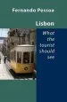 Audiobook Lisbon - What the Tourist Should see author Fernando Pessoa