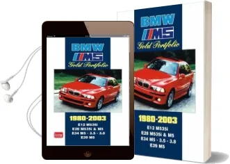 Bmw m5 Gold Portfolio 1980-2003: E12 M535I.E28 M535I and m5. e34 M5.3.5 3. e39 m5 Audiobook download free by R. M. Clarke