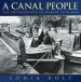 Audiobook A Canal People: The Photographs of Robert Longden author Sonia Rolt