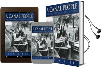 A Canal People: The Photographs of Robert Longden Audiobook download free by Sonia Rolt