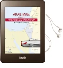 Arab Migs Vol. 1: Mig-15S and Mig-17S, 1955-1967, Mikoyan Gurevich Mig-15 and Mig-17 in Service With air Forces of Algeria, Egypt, Iraq and Syria Audiobook download free by Tom Cooper