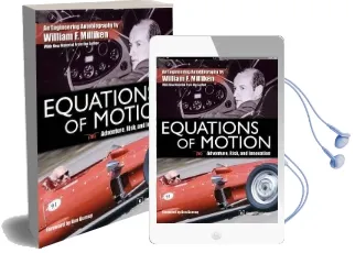 Equations of Motion: Adventure, Risk and Innovation Audiobook download free by William F. Milliken