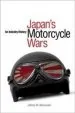 Audiobook Japan'S Motorcycle Wars: An Industry History author Jeffrey W. Alexander