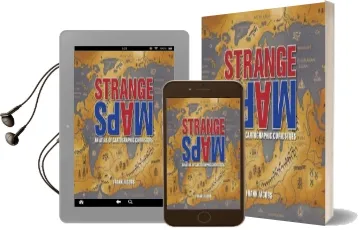 Strange Maps: An Atlas of Cartographic Curiosities Audiobook download free by Frank Jacobs
