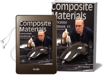Composite Materials Fabrication Handbook #1 Audiobook download free by John Wanberg