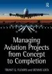 Audiobook Managing Aviation Projects From Concept to Completion author Triant G. Flouris