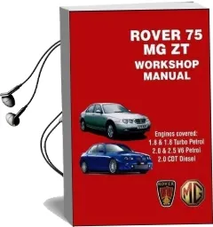 Rover 75 and mg zt Workshop Manual Audiobook download free by R. M. Clarke