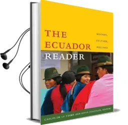 The Ecuador Reader: History, Culture, Politics Audiobook download free by Carlos De La Torre