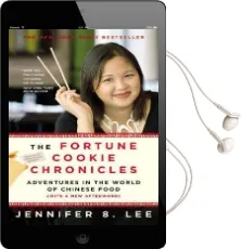 The Fortune Cookie Chronicles: Adventures in the World of Chinese Food Audiobook download free by Jennifer Lee