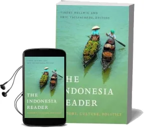 The Indonesia Reader: History, Culture, Politics Audiobook download free by Tineke Hellwig