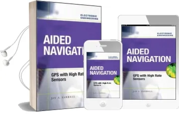 Aided Navigation: Gps With High Rate Sensors Audiobook download free by Jay A. Farrell