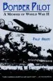 Audiobook Bomber Pilot: A Memoir of World war ii author Philip Ardery