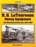 Audiobook R.G. Letourneau Heavy Equipment: The Mechanical Drive era 1921-1953 author Eric C. Oriemann