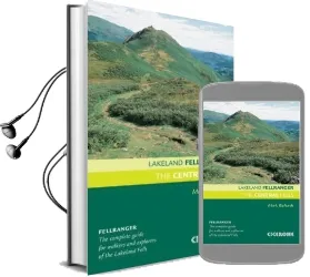 The Central Fells: Walking Guide to the Lake District Audiobook download free by Mark Richards
