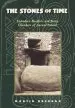 Audiobook The Stones of Time: Calendars, Sundials and Stone Chambers of Ancient Ireland author Martin Brennan