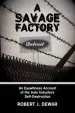 Audiobook A Savage Factory: An Eyewitness Account of the Auto Industry'S Self-Destruction author Robert J. Dewar