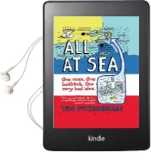 All at sea: One Man. one Bathtub. one Very bad Idea. Audiobook download free by Tim Fitzhigham