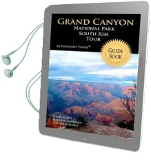 Grand Canyon National Park South rim Tour Guide Book: Your Personal Tour Guide for Grand Canyon Travel Adventure! Audiobook download free by Waypoint Tours