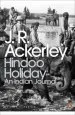 Audiobook Hindoo Holiday: An Indian Journal author J. R. Ackerley