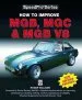 Audiobook How to Improve Mgb, mgc and mgb v8 author Roger Williams