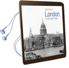 London Then and now: A Photographic Guide to London Past and Present Audiobook download free by Diane Burstein