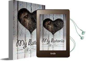My Estonia: Passport Forgery, Meat Jelly Eaters, and Other Stories Audiobook download free by Justin Petrone