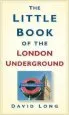 Audiobook The Little Book of the London Underground author David Long