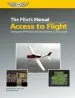 Audiobook The Pilot'S Manual: Access to Flight: Integrated Private and Instrument Curriculum author Aviation Theory Centre Ltd