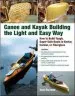 Audiobook Canoe and Kayak Building the Light and Easy way: How to Build Tough, Super-Safe Boats in Kevlar, Carbon, or Fiberglass author Sam Rizzetta