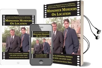 Midsomer Murders on Location: A Guide to the Midsomer Counties of Berkshire, Buckinghamshire, Hertfordshire and Oxfordshire Audiobook download free by Sabine Schreiner