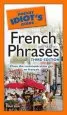 Audiobook The Pocket Idiot'S Guide to French Phrases, 3rd Edition: Close the Communication gap en Fran ais author Gail Stein