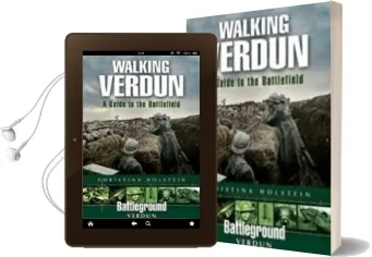 Walking Verdun: A Guide to the Battlefield Audiobook download free by Christina Holstein